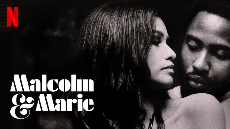 Filme Malcom e Marie Netflix