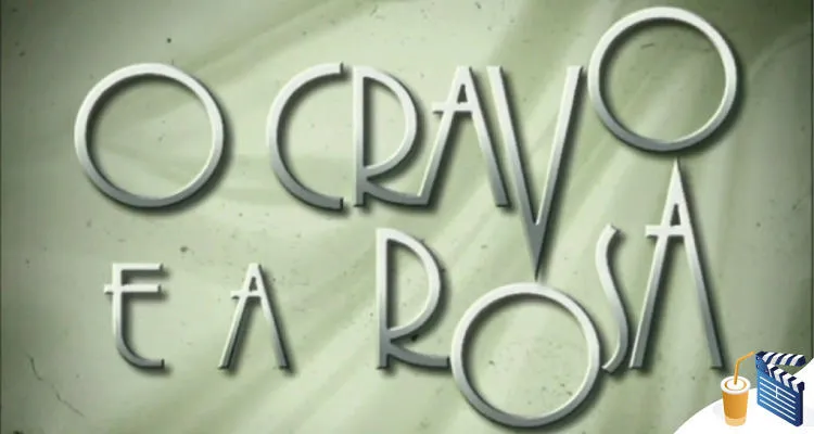 estreia o cravo e a rosa